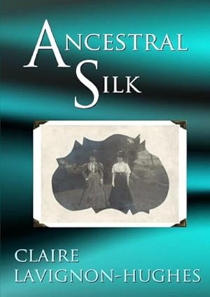 Seller image for Ancestral Silk for sale by Smartbuy