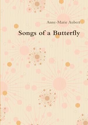 Imagen del vendedor de Songs of a Butterfly a la venta por Smartbuy