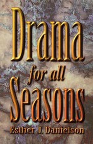 Seller image for Drama For All Seasons for sale by Smartbuy