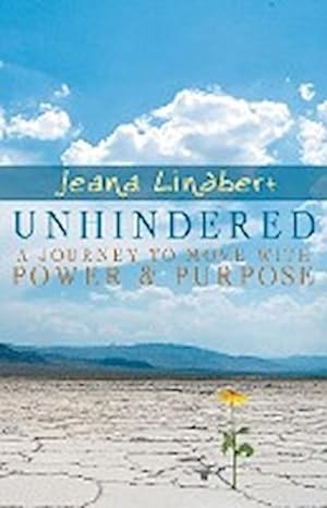 Seller image for Unhindered : A Journey to Move with Power and Purpose for sale by Smartbuy
