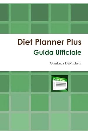 Immagine del venditore per Diet Planner Plus Guida Ufficiale venduto da Smartbuy