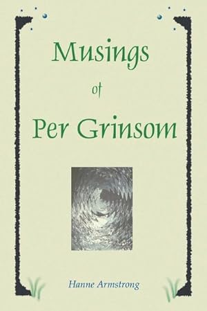 Seller image for Musings of Per Grinsom for sale by Smartbuy