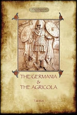 Immagine del venditore per The Germania and the Agricola (Aziloth Books) venduto da Smartbuy