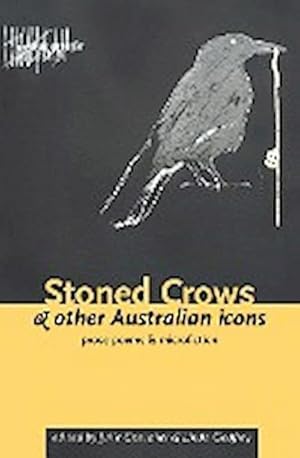 Seller image for Stoned Crows & Other Australian Icons for sale by Smartbuy
