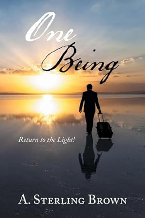 Image du vendeur pour One Being : Return To The Light! mis en vente par Smartbuy