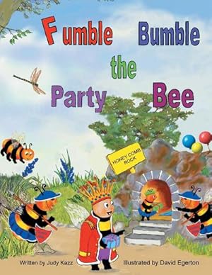 Bild des Verkufers fr Fumble Bumble the Party Bee zum Verkauf von Smartbuy