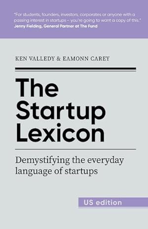 Seller image for The Startup Lexicon - US Edition : Demystifying the everyday language of startups for sale by Smartbuy