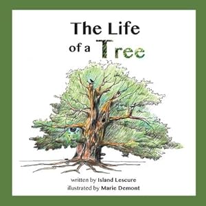 Bild des Verkufers fr The Life of a Tree zum Verkauf von Smartbuy