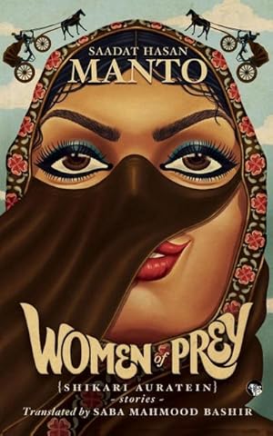 Seller image for Women of Prey (Shikari Auratein) : Stories for sale by Smartbuy