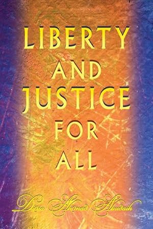 Bild des Verkufers fr Liberty and Justice For All zum Verkauf von Smartbuy