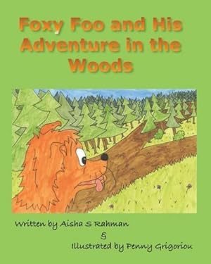 Seller image for Foxy Foo and His Adventure in the Woods for sale by Smartbuy
