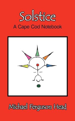 Immagine del venditore per Solstice : A Cape Cod Notebook venduto da Smartbuy