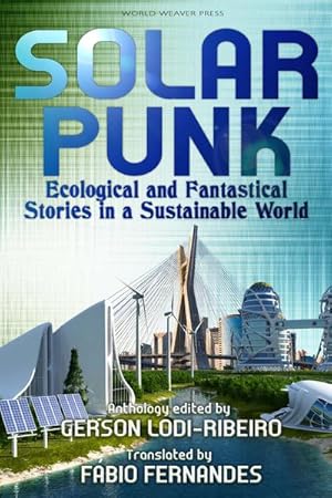 Um futuro sustentável - Solarpunk