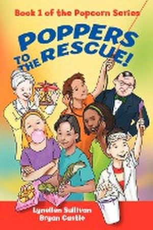 Immagine del venditore per Poppers to the Rescue : Book 1 of the Popcorn Series venduto da Smartbuy