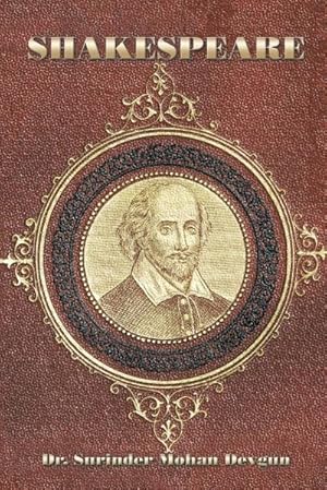 Bild des Verkufers fr Shakespeare : Father of Composite Theater zum Verkauf von Smartbuy