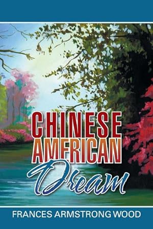 Imagen del vendedor de Chinese American Dream a la venta por Smartbuy