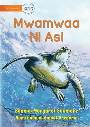 Seller image for Animals Of The Sea - Mwamwaa Ni Asi for sale by Smartbuy