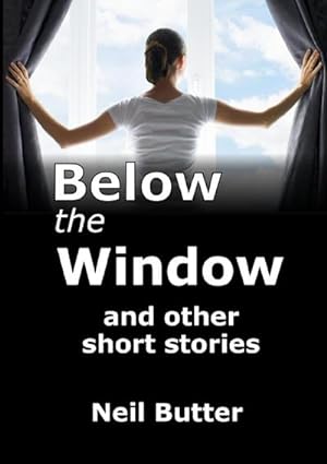 Immagine del venditore per Below the Window and other short stories venduto da Smartbuy