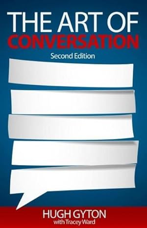 Imagen del vendedor de The Art of Conversation : Second Edition a la venta por Smartbuy