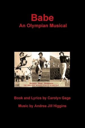 Bild des Verkufers fr Babe : An Olympian Musical zum Verkauf von Smartbuy