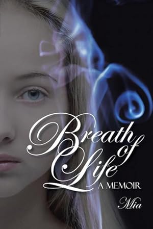 Bild des Verkufers fr Breath of Life : A Memoir zum Verkauf von Smartbuy