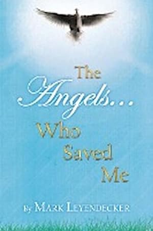 Immagine del venditore per The Angels Who Saved Me venduto da Smartbuy