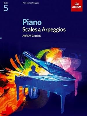Seller image for Piano Scales & Arpeggios, Grade 5 for sale by Smartbuy