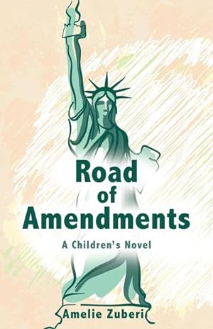 Seller image for Road of Amendments : A Children's Novel for sale by Smartbuy