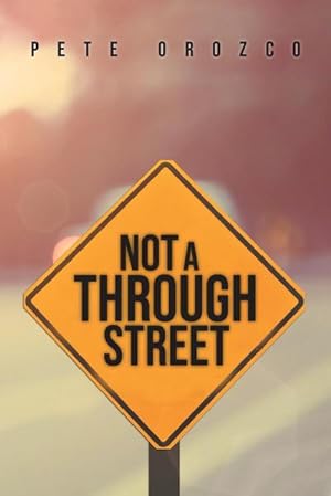 Seller image for Not A Through Street for sale by Smartbuy