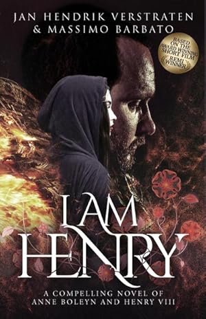 Seller image for I Am Henry : A Compelling Novel of Anne Boleyn and Henry VIII for sale by Smartbuy