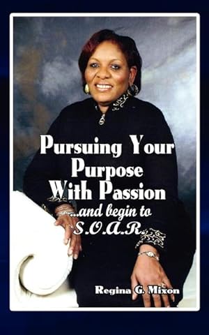 Seller image for Pursuing Your Purpose With Passion for sale by Smartbuy