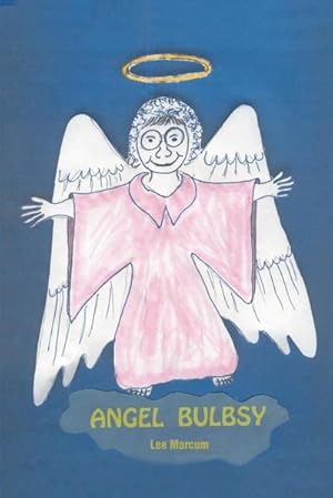 Seller image for Angel Bulbsy for sale by Smartbuy