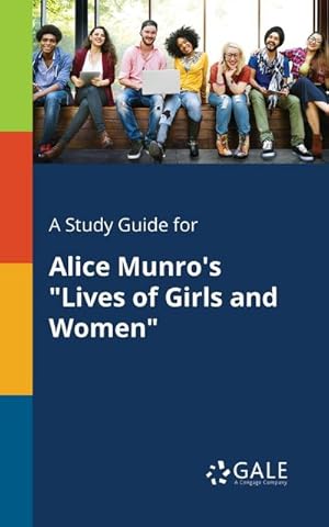 Image du vendeur pour A Study Guide for Alice Munro's "Lives of Girls and Women" mis en vente par Smartbuy