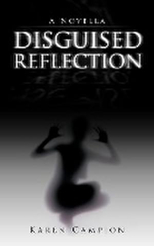 Bild des Verkufers fr Disguised Reflection : A Novella zum Verkauf von Smartbuy