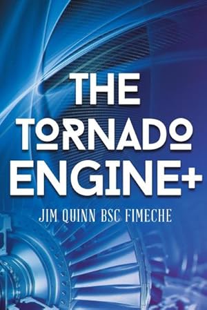 Bild des Verkufers fr The Tornado Engine + zum Verkauf von Smartbuy