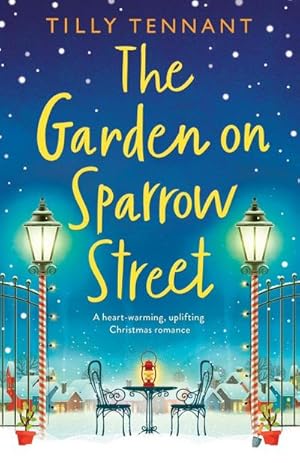 Seller image for The Garden on Sparrow Street : A heartwarming, uplifting Christmas romance for sale by Smartbuy