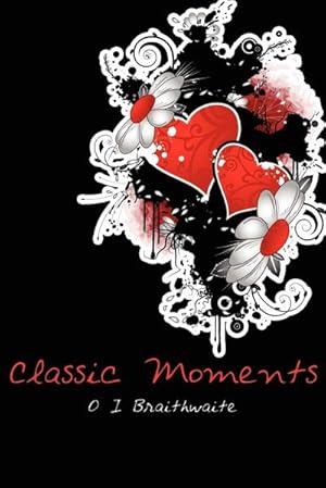 Seller image for Classic Moments for sale by Smartbuy