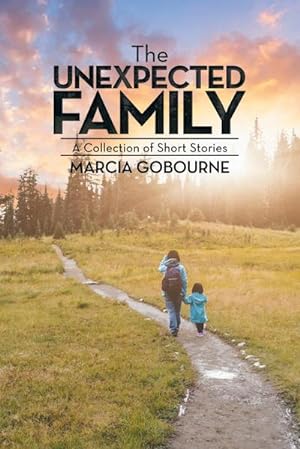 Immagine del venditore per The Unexpected Family : A Collection of Short Stories venduto da Smartbuy