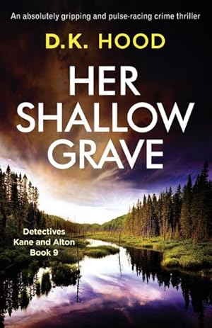 Seller image for Her Shallow Grave : An absolutely gripping and pulse-racing crime thriller for sale by Smartbuy