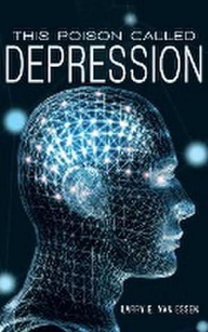 Seller image for This Poison Called Depression for sale by Smartbuy
