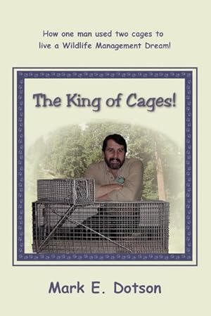 Seller image for The King of Cages! for sale by Smartbuy