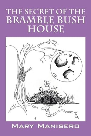 Seller image for The Secret of the Bramble Bush House for sale by Smartbuy