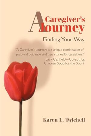 Seller image for A Caregiver's Journey : Finding Your Way for sale by Smartbuy