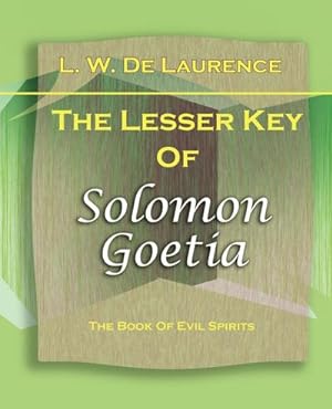 Bild des Verkufers fr The Lesser Key Of Solomon Goetia (1916) zum Verkauf von Smartbuy