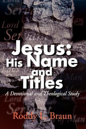 Seller image for Jesus : His Name and Titles: A Devotional and Theological Study for sale by Smartbuy