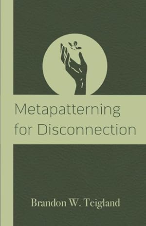Immagine del venditore per Metapatterning for Disconnection venduto da Smartbuy
