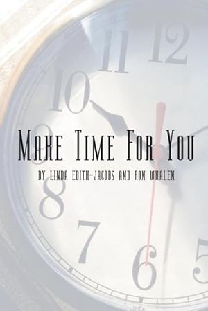 Immagine del venditore per Make Time for You venduto da Smartbuy