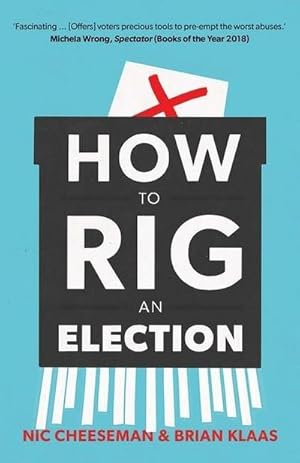 Bild des Verkufers fr How to Rig an Election zum Verkauf von Smartbuy