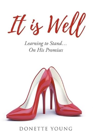 Imagen del vendedor de It is Well : Learning to Stand.On His Promises a la venta por Smartbuy