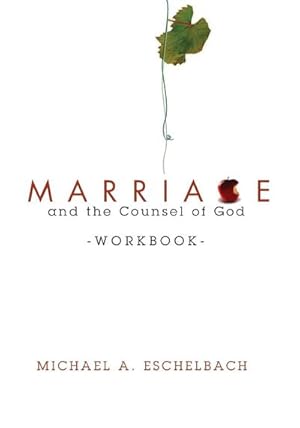 Seller image for Marriage and the Counsel of God Workbook for sale by Smartbuy